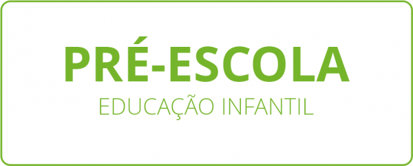 Educação Infantil Pré-Escola
